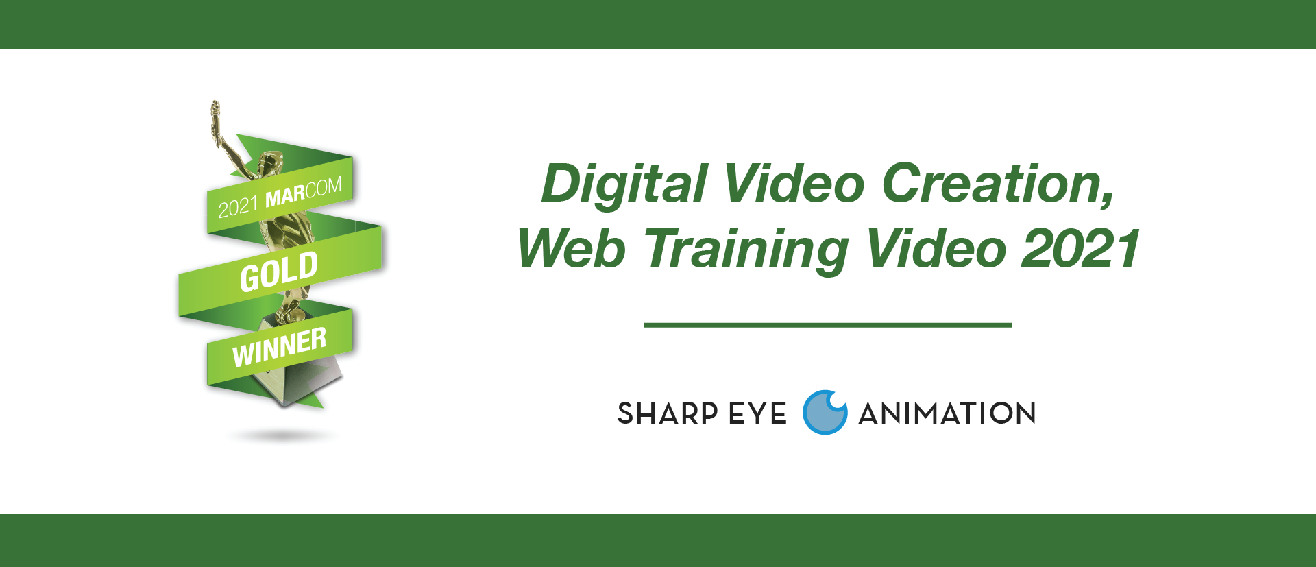 Sharp Eye Animation Wins Digital Video Award Four Consecutive Years