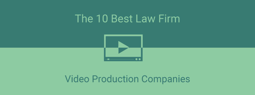 10 Best Attorney Video Production Companies in 2020