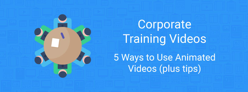 Corporate Training Videos