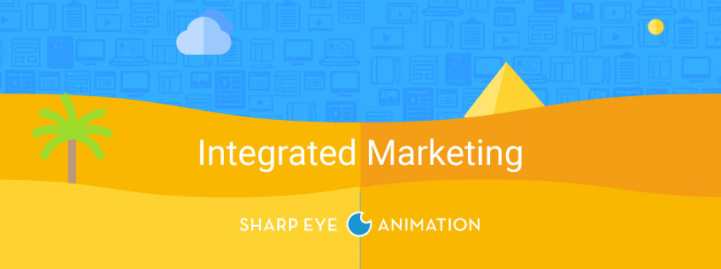 Integrated Marketing Extends the Life of Your Custom Animated Video
